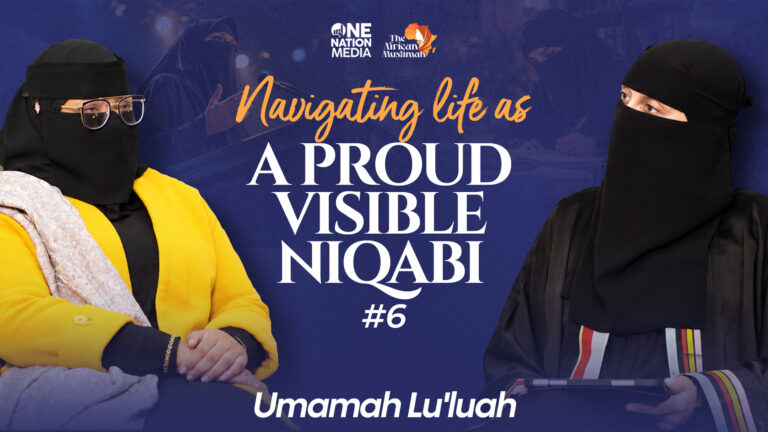 Umamah Lu’luah | Navigating Professional Life As A Niqabi | TAM #6